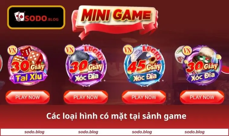 Các loại hình có mặt tại sảnh game